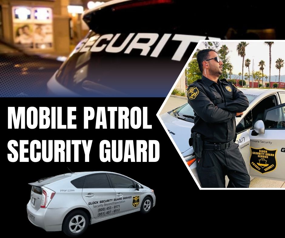 Mobile Patrol Security Services